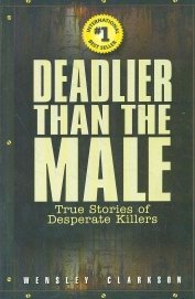 DEADLIER THAN THE MALE - Retail Maharaj