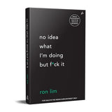 No Idea What I'm Doing But F*ck It (English) - Retail Maharaj