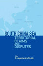 South China Sea: Territorial Claims and Disputes - Retail Maharaj
