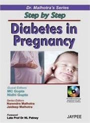 STEP BY STEP DIABETES IN PREGNANCY WITH CD-ROM(DR.MALHOTRA'S SERIES) - Retail Maharaj