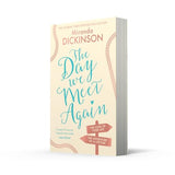 The Day We Meet Again: Escape with the most romantic, uplifting love story from the Sunday Times best seller! - Retail Maharaj