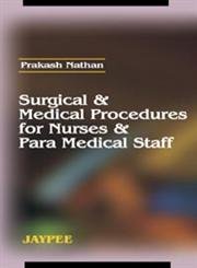 Surgical and Medical Procedures for Nurses and Para Medical Staff - Retail Maharaj