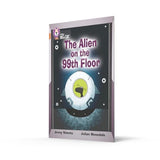 The Alien on the 99th Floor: Band 12/Copper (Collins Big Cat) - Retail Maharaj