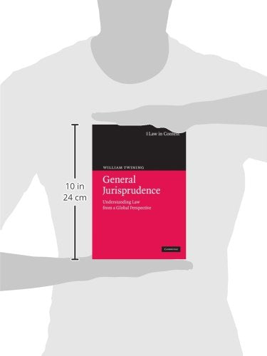 General Jurisprudence: Understanding Law from a Global Perspective (Law in Context) - Retail Maharaj