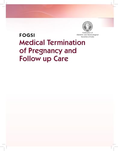 FOGSI | Medical Termination of Pregnancy and Follow Up Care -2025 - Retail Maharaj