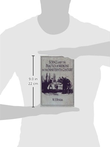 Science and the Practice of Medicine in the Nineteenth Century (Cambridge Studies in the History of Science) - Retail Maharaj