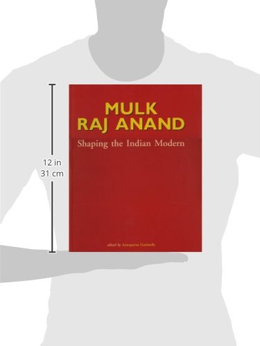 Mulk Raj Anand: Shaping the Indian Modern - Retail Maharaj
