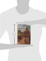 Liberal Beginnings: Making a Republic for the Moderns - Retail Maharaj