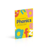 DK Super Phonics A Parent's Guide to Phonics: Understanding How to Help Your Child with Reading and Spelling - Retail Maharaj