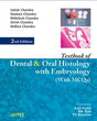 TEXTBOOK OF DENTAL AND ORAL HISTOLOGY WITH EMBRYOLOGY WITH MCQS - Retail Maharaj