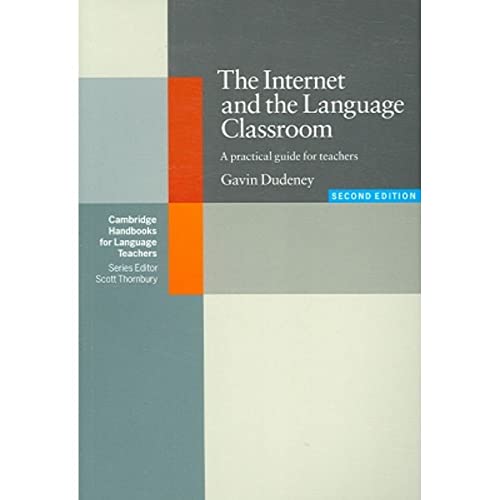 THE INTERNET AND THE LANGUAGE CLASSROOM 2/E - Retail Maharaj