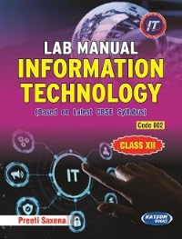 Lab Manual Information Technology Class XII (Code 802) Based on latest CBSE Syllabus - Retail Maharaj