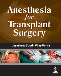 ANESTHESIA FOR TRANSPLANT SURGERY - Retail Maharaj
