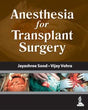 ANESTHESIA FOR TRANSPLANT SURGERY - Retail Maharaj