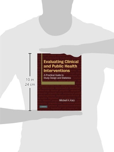 Evaluating Clinical and Public Health Interventions: A Practical Guide to Study Design and Statistics - Retail Maharaj