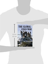 The Global Cold War: Third World Interventions and the Making of Our Times - Retail Maharaj