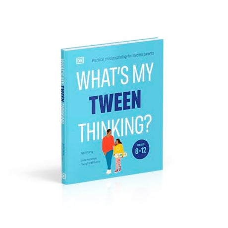 What's My Tween Thinking?: Practical Child Psychology for Modern Parents - Retail Maharaj