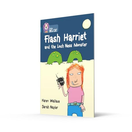 Flash Harriet and the Loch Ness Monster: Band 13/Topaz (Collins Big Cat) - Retail Maharaj