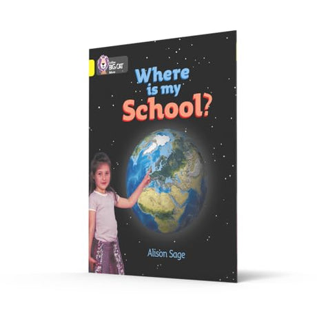 Where is my School?: Band 03/Yellow (Collins Big Cat) - Retail Maharaj