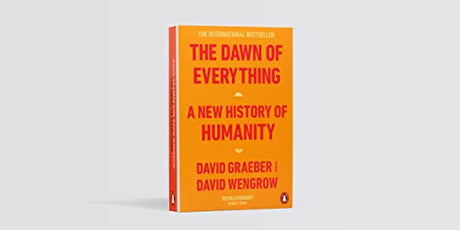The Dawn of Everything: A New History of Humanity - Retail Maharaj