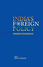 India's Foreign Policy Towards Resurgence - Retail Maharaj