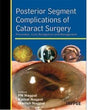 POSTERIOR SEGMENT COMPLICATIONS OF CATARACT SURGERY PREV.,EARLY RECOG.AND MANAGEMENT - Retail Maharaj