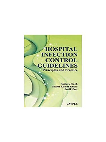 Hospital Infection Control Guidelines: Principles and Practice (POD) - Retail Maharaj