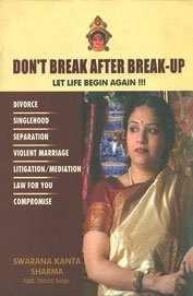 Don't Break After Break Up: Let Life Begin Again - Retail Maharaj