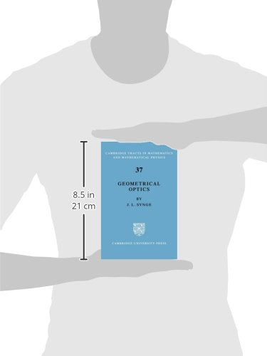 Geometrical Optics: An Introduction to Hamilton's Method (Cambridge Tracts in Mathematics and Mathematical Physics, 37) - Retail Maharaj