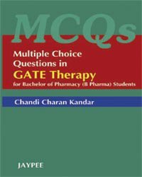 Mcqs Gate Therapy For Bachelor Of Pharmacy (B Pharma) Students - Retail Maharaj