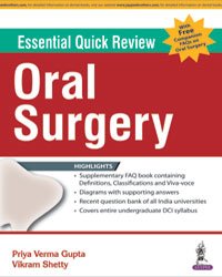 ESSENTIAL QUICK REVIEW ORAL SURGERY WITH FREE COMPANION FAQS ON ORAL SURGERY - Retail Maharaj