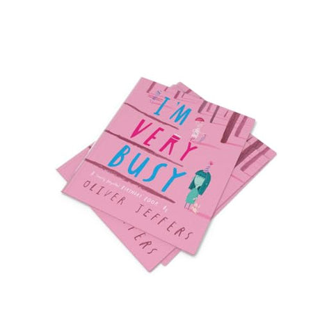 I’m Very Busy : A (Nearly Forgotten) Birthday Book - Retail Maharaj