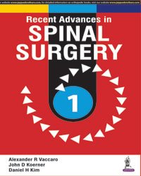 RECENT ADVANCES IN SPINAL SURGERY VOL.1 - Retail Maharaj