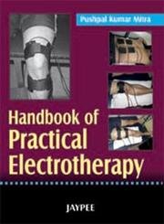 Handbook of Practical Electrotherapy - Retail Maharaj