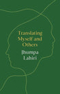 Translating Myself and Others - Retail Maharaj