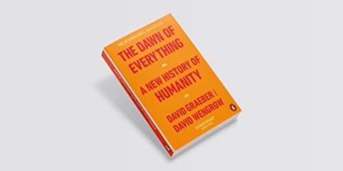 The Dawn of Everything: A New History of Humanity - Retail Maharaj