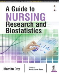 A GUIDE TO NURSING RESEARCH AND BIOSTATISTICS - Retail Maharaj