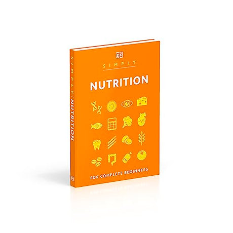 Simply Nutrition: For Complete Beginners - Retail Maharaj
