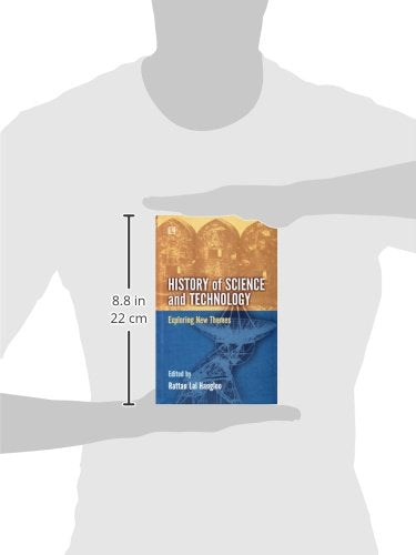 History of Science and Technology: Exploring New Themes - Retail Maharaj
