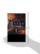 The Mental Edge: Maximize Your Sports Potential with the Mind-Body Connection - Retail Maharaj