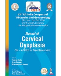AICOG MANUAL OF CERVICAL DYSPLASIA: CIN – A STITCH IN TIME SAVES NINE (63RD ALL INDIA CONGRESS OF OB - Retail Maharaj