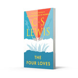 The Four Loves (C. S. Lewis Signature Classic): A captivating journey through the different forms of love - Retail Maharaj