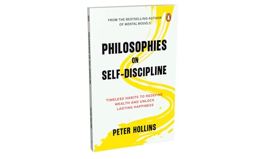 Philosophies On Self-Discipline: Timeless Habits to Redefine Wealth and Unlock Lasting Happiness - Retail Maharaj