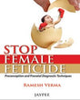 STOP FEMALE FETICIDE - Retail Maharaj