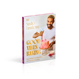 Good Vibes Baking: Bakes To Make Your Soul Shine and Your Taste Buds Sing - Retail Maharaj