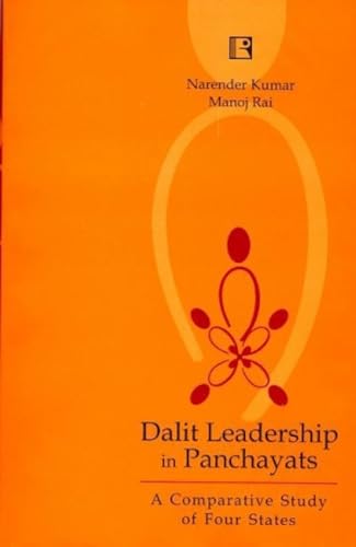 Dalit Leadership in Panchayats: A Comparative Study of Four States - Retail Maharaj