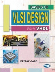 Basics of VLSI Design with VHDL - Retail Maharaj
