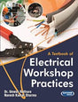 A Textbook of Electrical Workshop Practices - Retail Maharaj