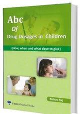 ABC of Pediatric Drug Dosages - Retail Maharaj