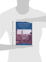 Cities in Modernity: Representations and Productions of Metropolitan Spaces, 1840-1930 - Retail Maharaj
